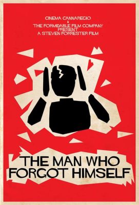 The Man Who Forgot Himself! A story of identity and intrigue during the Great War!